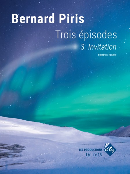 Trois Épisodes - Invitation
