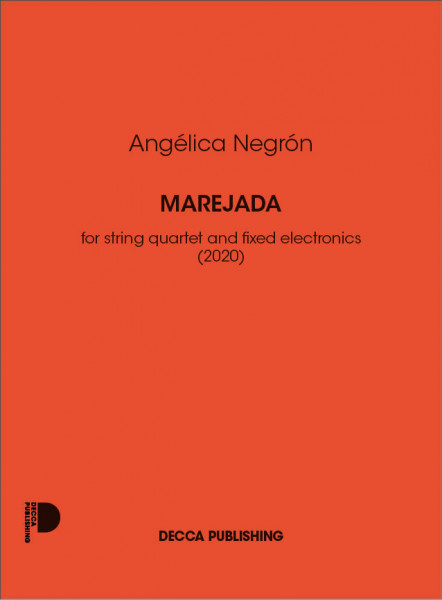 Marejada for string quartet and fixed electronics (2020)