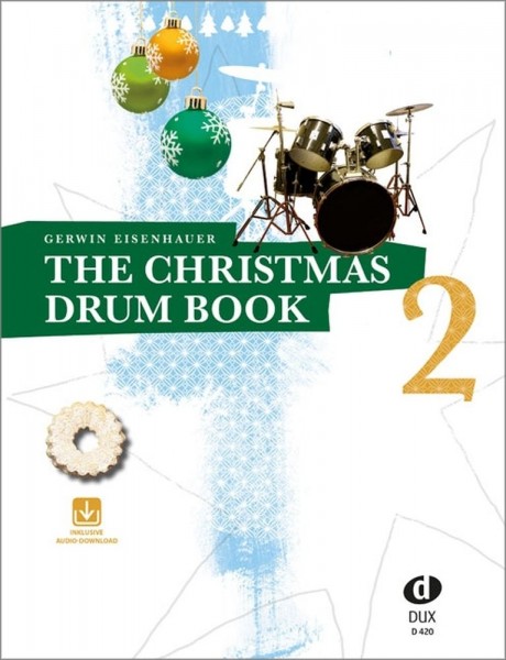 The Christmas Drum Book 2 A groovy little Christmas!