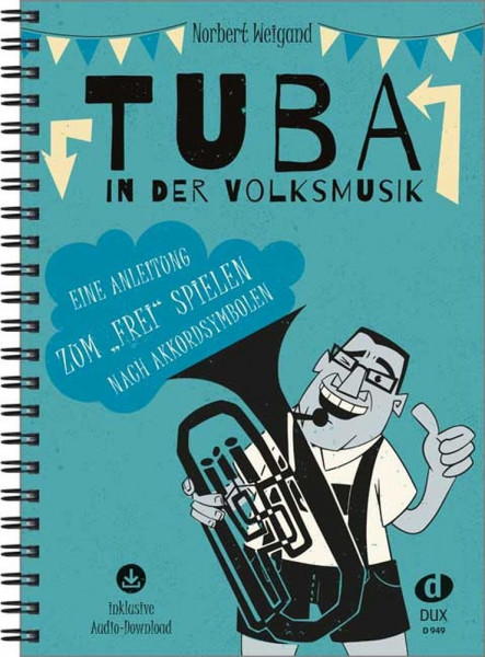 Tuba in der Volksmusik Eine Anleitung zum frei Spielen nach Akkordsymbolen