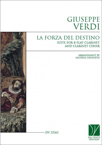Suite 'La Forza del Destino' for B-flat Clarinet and Clarinet Choir