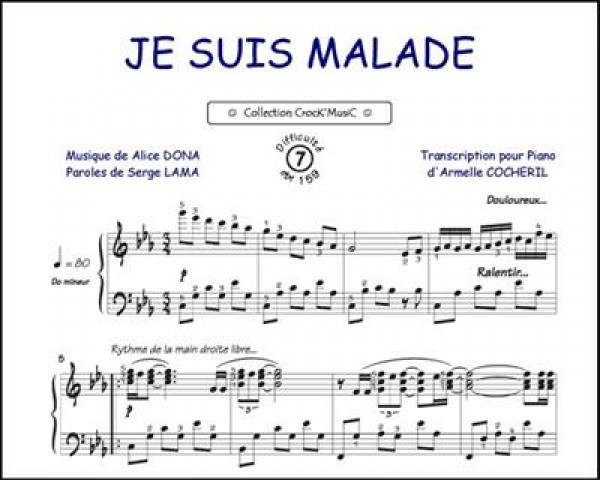 Je suis malade Collection Crock'Music