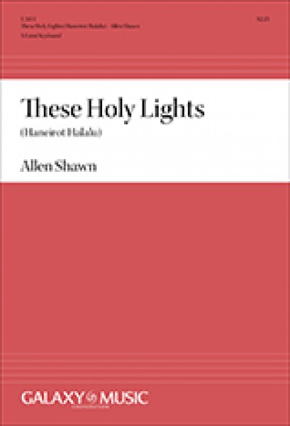 These Holy Lights (Haneirot Halalu)