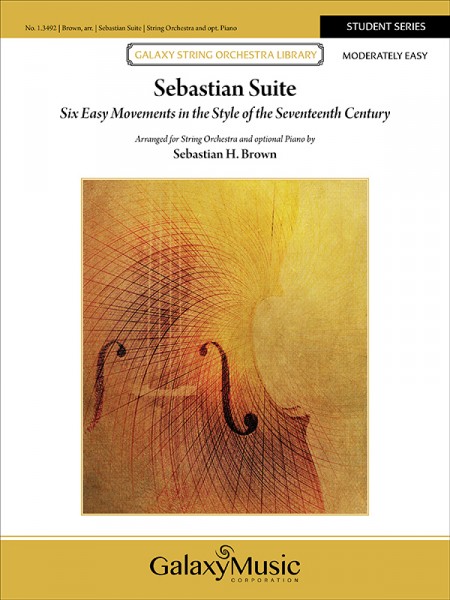 Sebastian Suite Six Easy Movements in the Style of the Seventeenth Century (Complete Set)