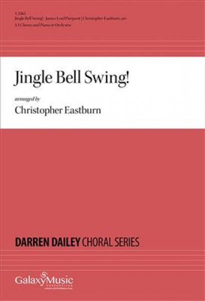 Jingle Bell Swing! Piano/Choral Score