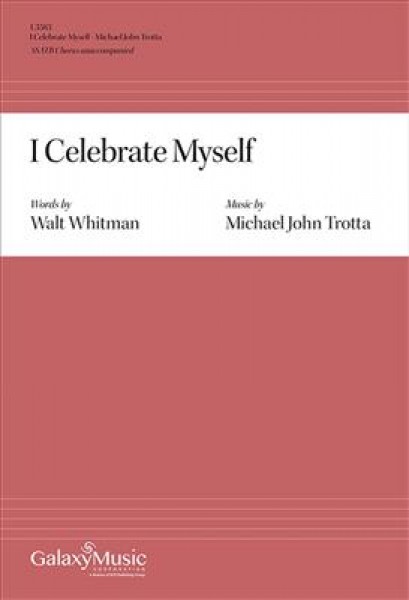 I Celebrate Myself