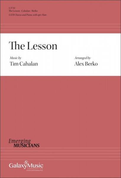 The Lesson SATB and Piano and opt. Flute