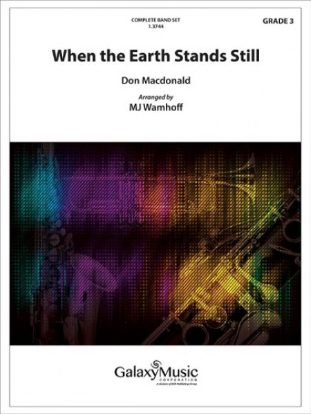 When The Earth Stands Still Concert Band, Piano and Metal Percussion - Additional Full Score