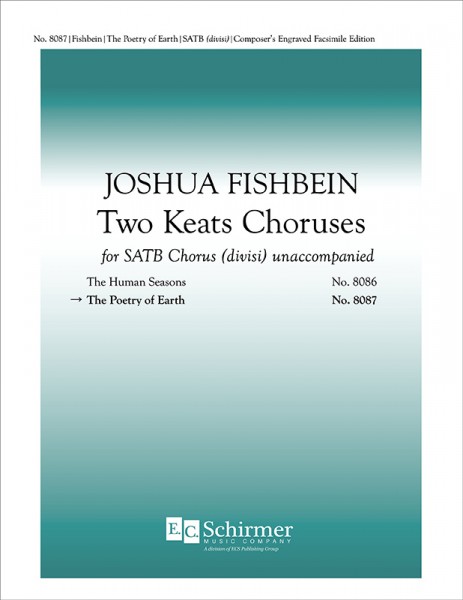 Two Keats Choruses: II. The Poetry of Earth