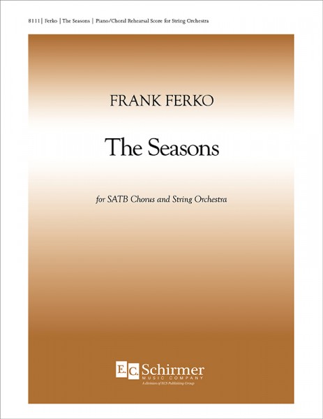 The Seasons Piano/Choral Rehearsal Score for Version with String Orchestra