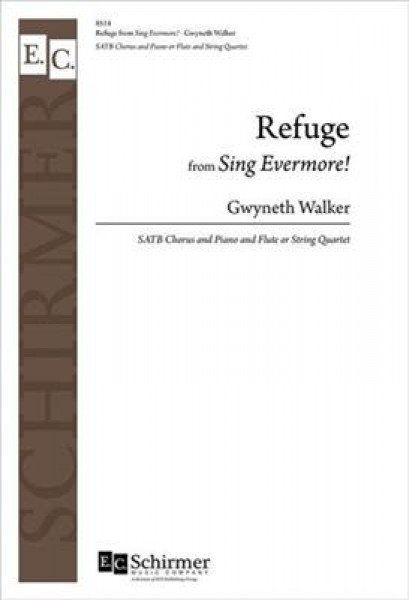 Refuge from Sing Evermore!