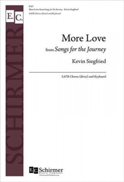 More Love from Songs for the Journey Organ/Choral Score