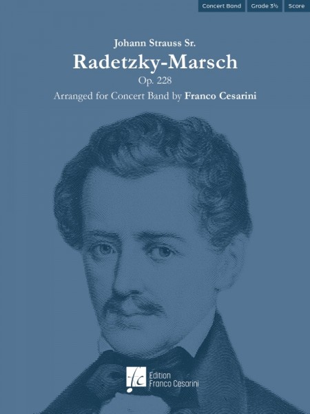 Radetzky-Marsch, Op. 228 For Concert Band