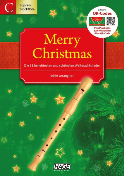Merry Christmas für Blockflöte Die 31 beliebtesten und schönsten Weihnachtslieder