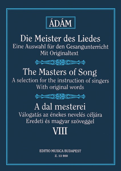 Die Meister des Liedes VIII Lieder der französisc Lieder der französischen Romantik und Spätromantik