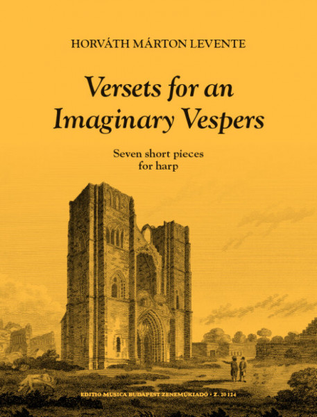 Versets for an Imaginary Vespers Seven Short Pieces for Harp