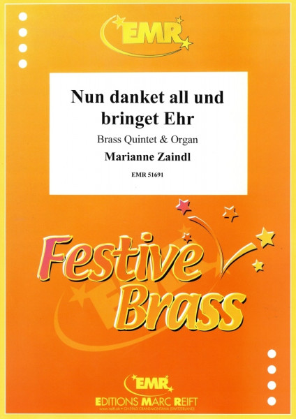 Nun danket all und bringet Ehr
