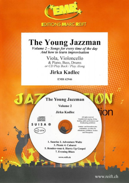 The Young Jazzman Volume 2 Songs for every time of the day And how to learn improvisation