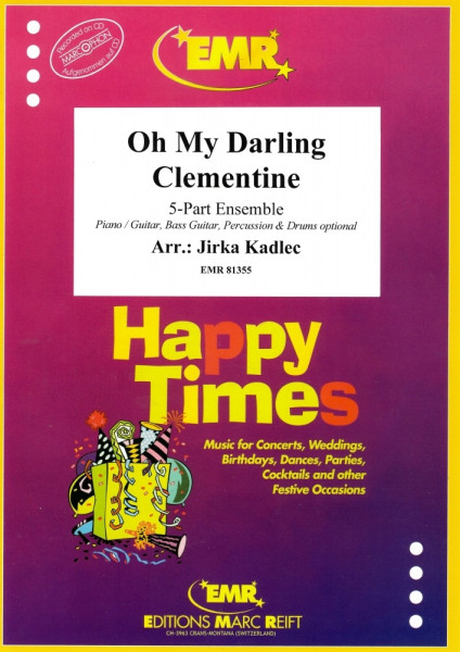 Oh My Darling Clementine