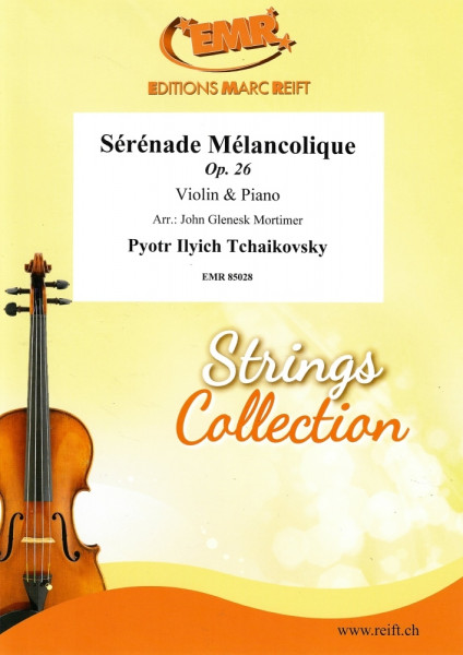 Sérénade Mélancolique Op. 26