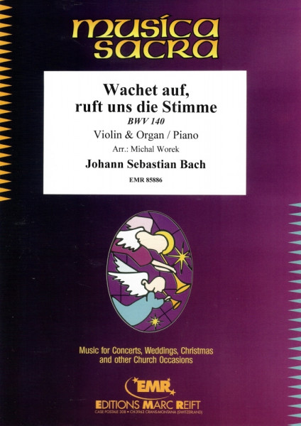 Wachet auf, ruft uns die Stimme BWV 140
