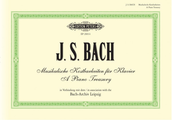 J.S. Bach: Musikalische Kostbarkeiten für Klavier A Piano Treasury