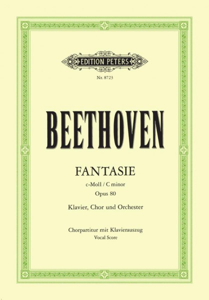 Fantasia in C minor Op. 80 Choral Fantasy Fantasie c-moll op. 80 Chorfantasie