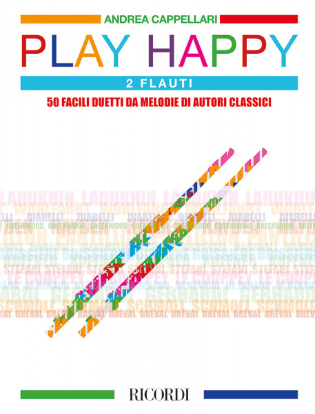 Play Happy (Due Flauti) 50 facili duetti da melodie di autori classici