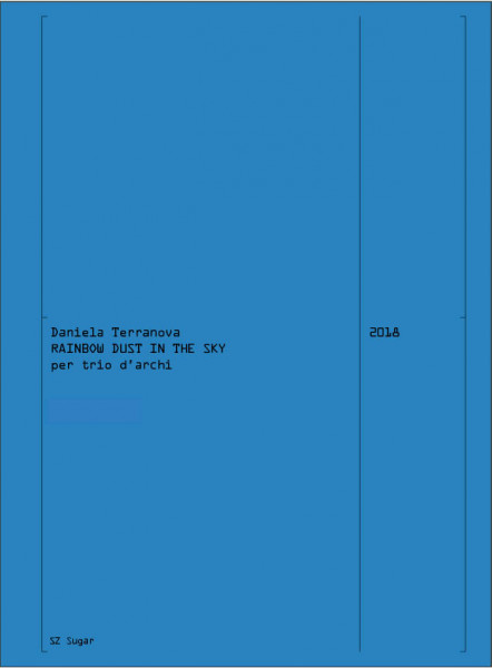 Rainbow dust in the sky per trio d'archi (2018)