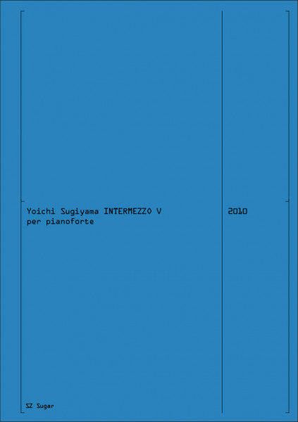 Intermezzo V per pianoforte (2010)