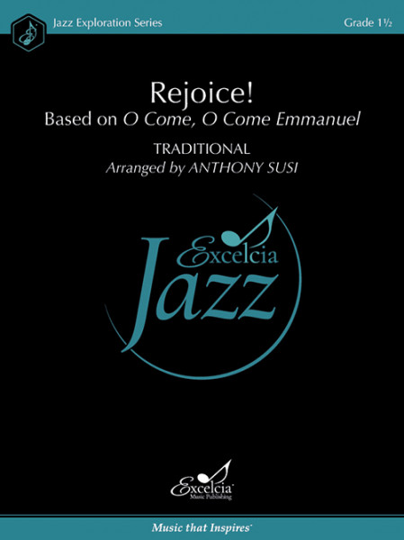 Rejoice! Based on O Come, O Come Emmanuel