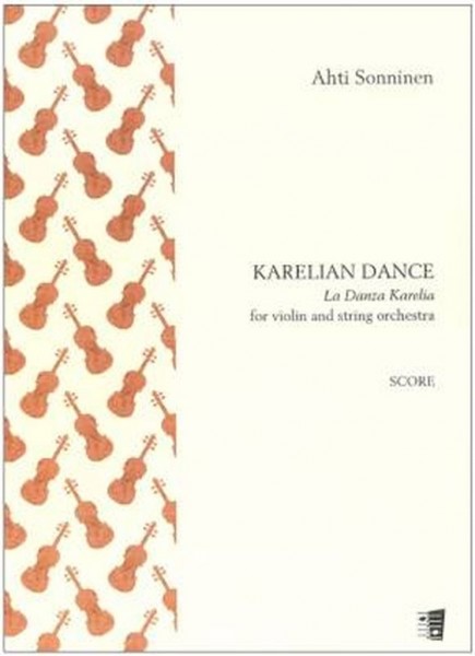 Karelian Dance for violin and string orchestra La Danza Karelia viululle ja jousiorkesterille