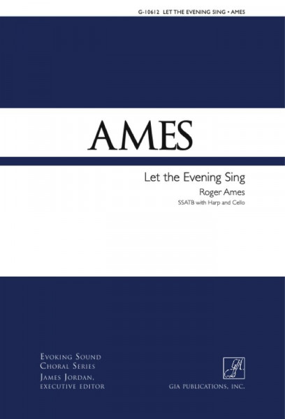 Let the Evening Sing SSATB, Harp and Cello
