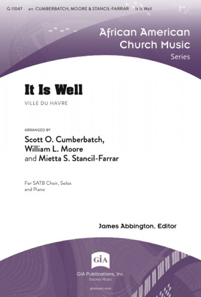 It Is Well SATB, Soprano Solo, Alto Solo, Baritone Solo