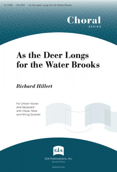As the Deer Longs for the Water Brooks Unison, Oboe, Harp, Violin I, Violin II, Viola, Cello and Keyboard