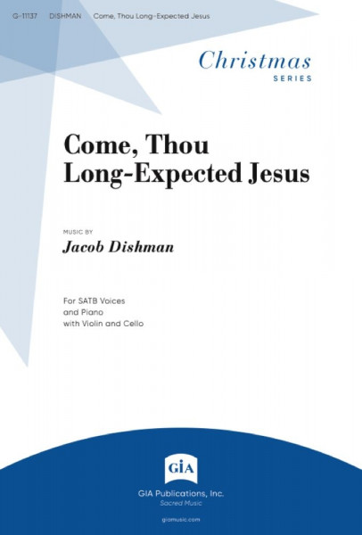 Come, Thou Long-Expected Jesus Instrument edition: Violin, Cello