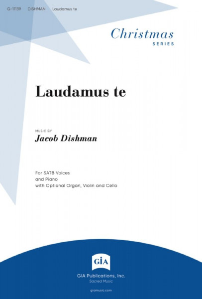 Laudamus te SATB, Violin, Cello, Piano, Organ