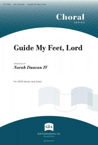 Guide My Feet, Lord