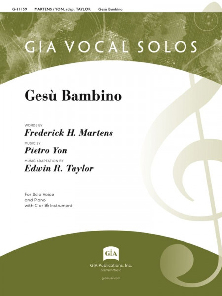 Gesù Bambino Solo Voice and Piano with C or Bb Instrument - Instrument edition