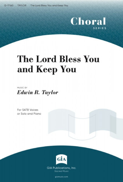 The Lord Bless You and Keep You