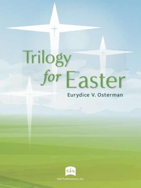 Trilogy for Easter
