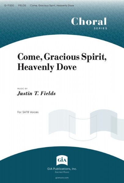 Come, Gracious Spirit, Heavenly Dove