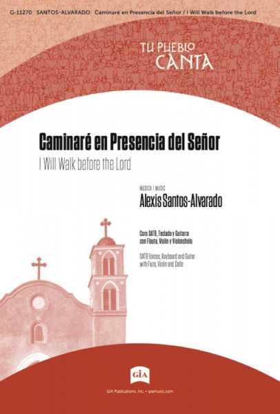 Caminaré en Presencia del Señor I Will Walk before the Lord