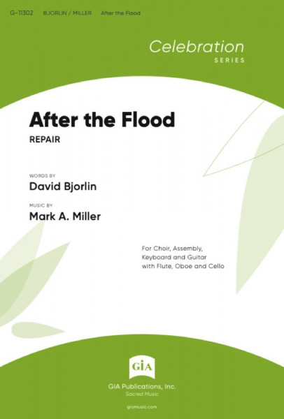After the Flood SATB, Assembly, Flute, Oboe, Cello and Keyboard