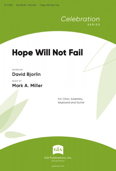 Hope Will Not Fail SATB, Assembly, Guitar and Keyboard