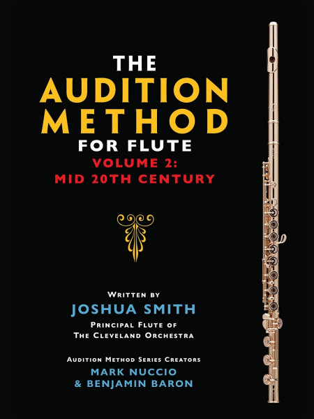 The Audition Method for Flute - Volume 2 Mid 20th Century