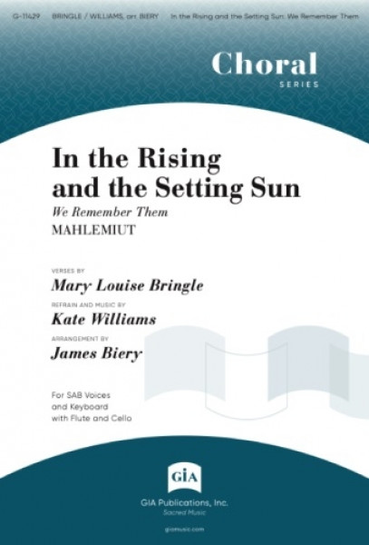 In the Rising and the Setting Sun We Remember Them