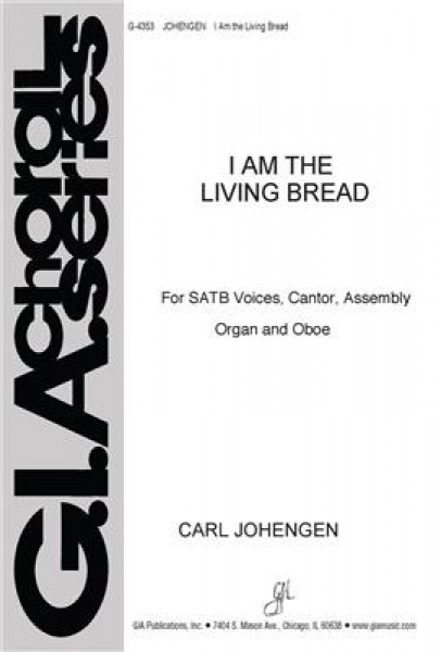 I Am the Living Bread Oboe