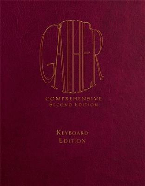 Gather Comprehensive 2nd Ed.-Keyboard, Spiral Ed. 4 volumes