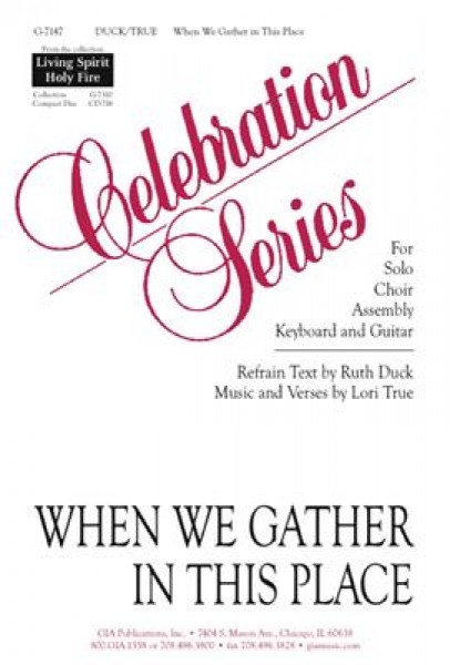 When We Gather in This Place